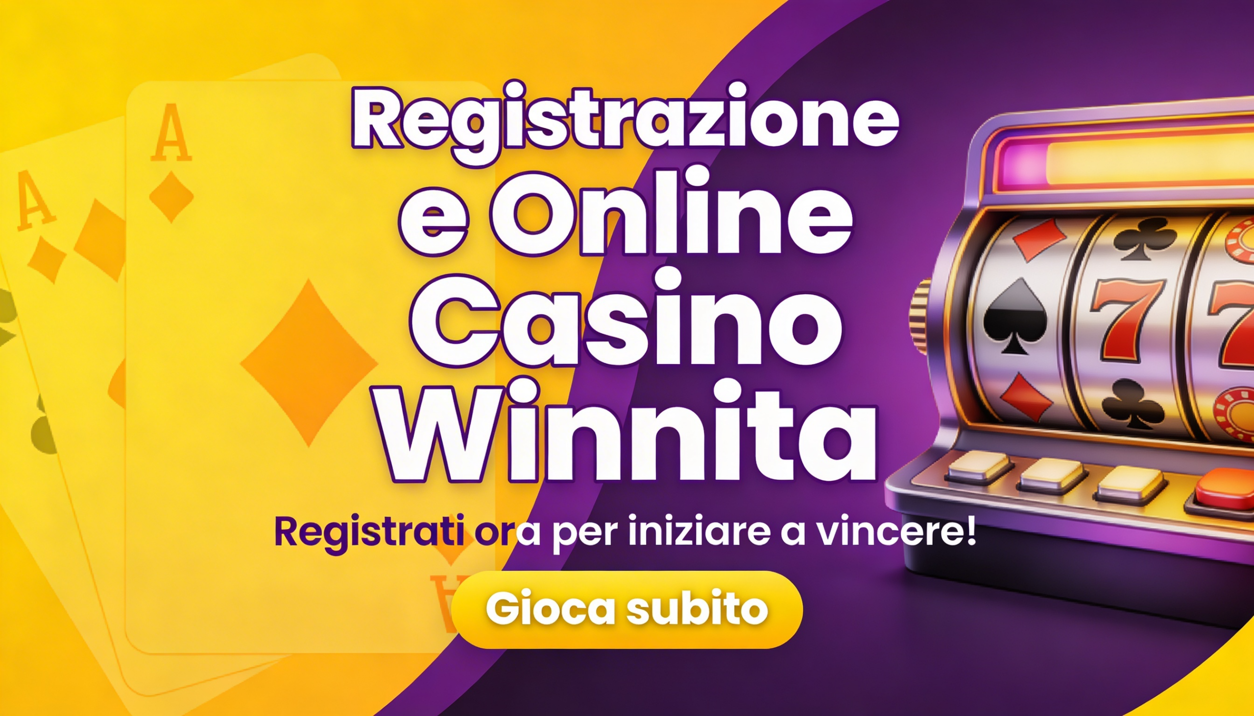 La procedura per aprire un conto su Winnita Casino Italy è molto semplice